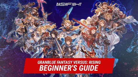 Granblue Fantasy Guide: Beginner's Help with .